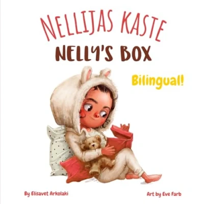 Abbildung von Nelly’s Box Nellijas kaste: A Latvian English Bilingual children&#039;s book, ideal for early readers (Latvian language edition) Books Fostering Creativity in Kids)