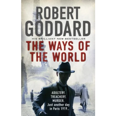Abbildung von the Ways of World: (The Wide World James Maxted 1) Trilogy,