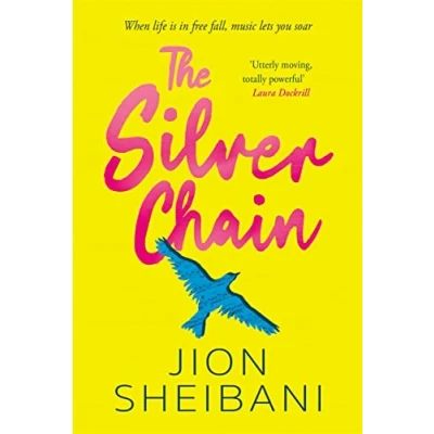 Abbildung von the Silver Chain: a beautiful verse novel celebrating healing power of music