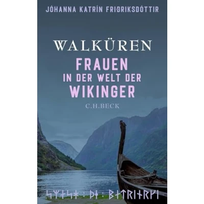 Abbildung von Walküren: Frauen in der Welt Wikinger