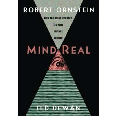 Abbildung von MindReal: How the Mind Creates Its Own Virtual Reality