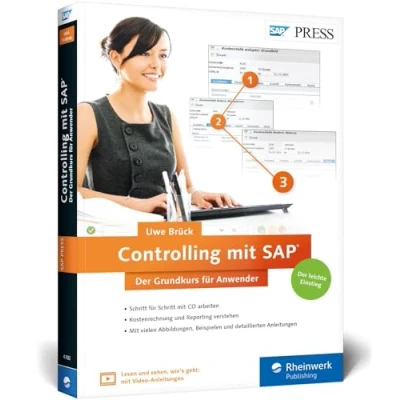 Abbildung von Controlling mit SAP: Der Grundkurs für Anwender: Ihr Schnelleinstieg in SAP CO inklusive Video Tutorials (SAP PRESS)