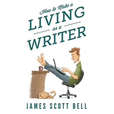 Abbildung von How to Make a Living as Writer (Bell on Writing)