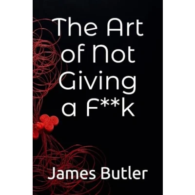 Abbildung von The Art of Not Giving a F**k