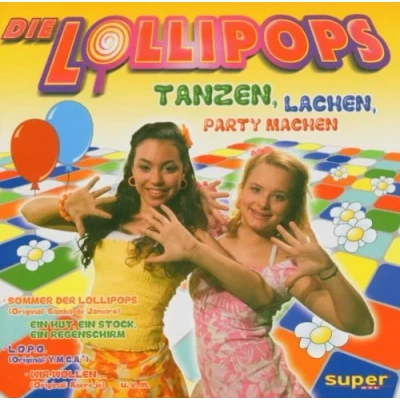 Abbildung von Die Lollipops Tanzen, lachen, Party machen CD
