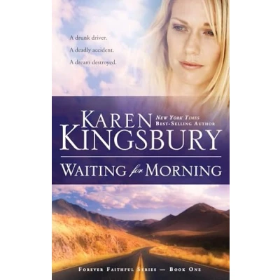 Abbildung von Waiting for Morning: Book 1 in the Forever Faithful Trilogy