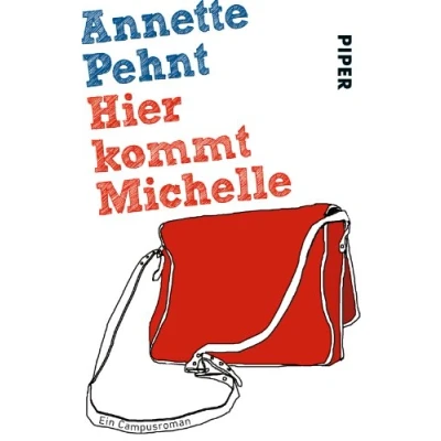 Abbildung von Hier kommt Michelle: Ein Campusroman