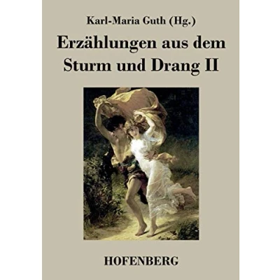 Abbildung von Erzählungen aus dem Sturm und Drang II