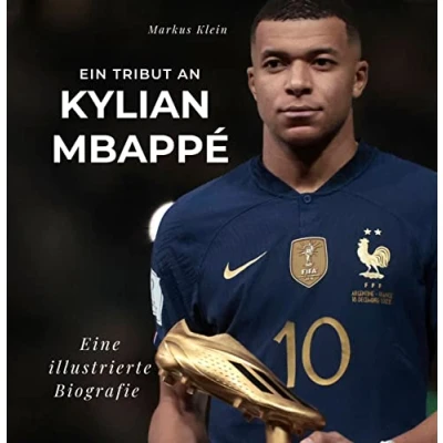 Abbildung von Ein Tribut an Kylian Mbappé: Eine illustrierte Biografie