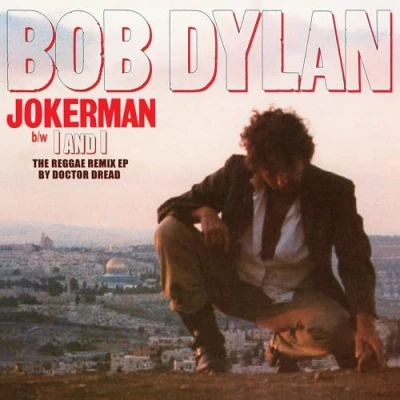 Abbildung von Jokerman / I and Remixes