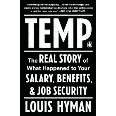Abbildung von Temp: The Real Story of What Happened to Your Salary, Benefits, and Job Security