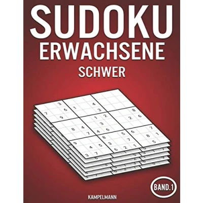 Abbildung von Sudoku Erwachsene schwer: 400 Schwere Sudokus mit Lösungen (Band 1)