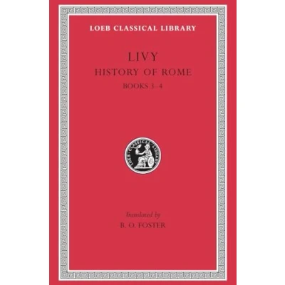 Abbildung von Ab Urbe Condita: History of Rome Books 3 4 (Loeb 133, Band 2)