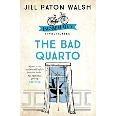 Abbildung von The Bad Quarto: A Gripping Cambridge Murder Mystery (Imogen Quy Mysteries)