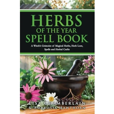 Abbildung von Herbs of the Year Spell Book: A Green Witch’s Grimoire Magical Herbs, Herb Lore, Spells and Herbal Crafts for Every Season
