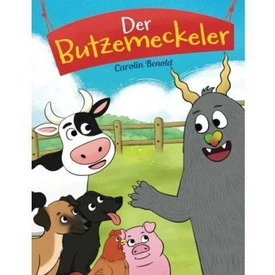 Abbildung von Der Butzenmeckeler: Ein Bilderbuch für Kinder ab 3 Jahre über das Überwinden von Vorurteile