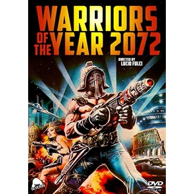 Abbildung von Warriors of The Year 2072 (aka New Gladiators)