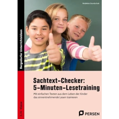 Abbildung von Sachtext Checker: 5 Minuten Lesetraining GS: Mit einfachen Texten aus dem Leben der Kinder das sinnentnehmende Lesen trainieren (3. und 4. Klasse)