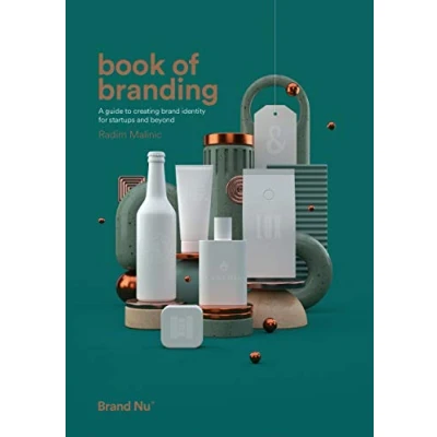 Abbildung von Book of Branding: a guide to creating brand identity for start ups and beyond