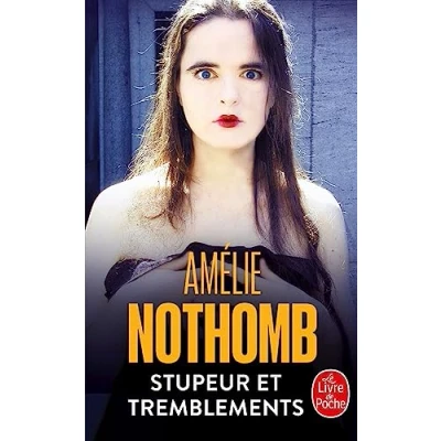 Abbildung von Stupeur et Tremblements: Roman. Ausgezeichnet mit dem Grand prix du roman de l&#039; Academie francaise 1999 (Ldp Litterature)