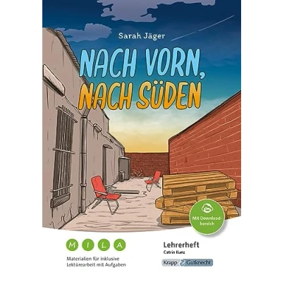 Abbildung von nach vorn, Süden Sarah Jäger Materialien für die sonderpädagogische Förderung Lehrerheft: Unterricht, Lösungen, Didaktik, Inklusion, ... inklusive Lektürearbeit mit Aufgaben)
