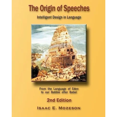 Abbildung von The Origin of Speeches: Intelligent Design in Language