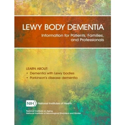Abbildung von Lewy Body Dementia: Information for Patients, Families, and Professionals