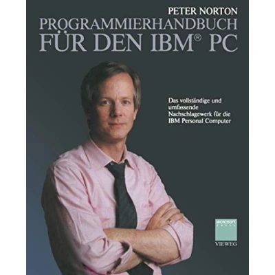 Abbildung von Programmierhandbuch Fur Den IBM PC (German Edition): Das vollständige und umfassende Nachschlagewerk für die Personal Computer