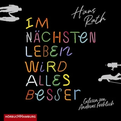 Abbildung von Im nächsten Leben wird alles besser: 2 CDs