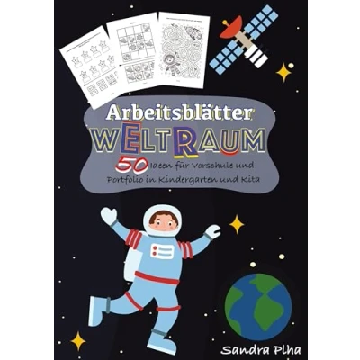 Abbildung von KitaFix Kreativ: Arbeitsblätter Weltraum (50 Ideen für Vorschule und Portfolio in Kindergarten Kita): Vorlagen zum Kopieren Kinder ab 4 Jahren.