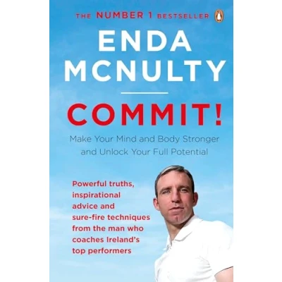 Abbildung von Commit!: Make Your Mind and Body Stronger Unlock Full Potential