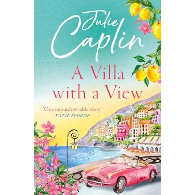 Abbildung von a Villa with View: Experience sizzling summer romance like no other in this 2024 must read novel! (Romantic Escapes)
