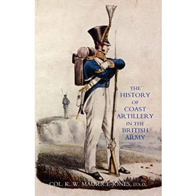 Abbildung von History Of Coast Artillery In The British Army: Army