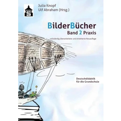 Abbildung von Bilderbücher: Band 2. Praxis (Deutschdidaktik für die Primarstufe)