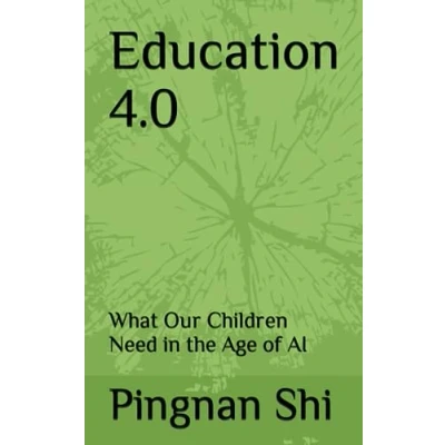 Abbildung von Education 4.0: What Our Children Need in the Age of AI