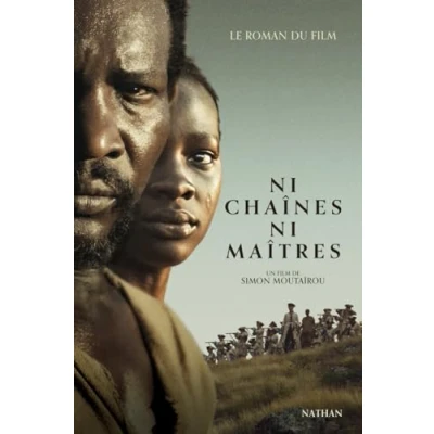Abbildung von ni chaînes maîtres Le roman du film