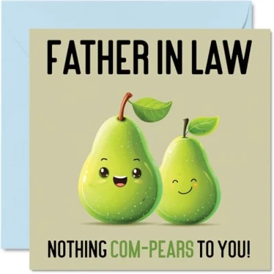 Abbildung von Stuff4 Geburtstagskarte für Schwiegervater Nothing Com Pears lustige vom Schwiegersohn, Schwiegertochter, Vatertagskarte Schwiegervater, 145 mm x mm,