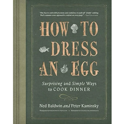 Abbildung von How to Dress an Egg: Surprising and Simple Ways Cook Dinner