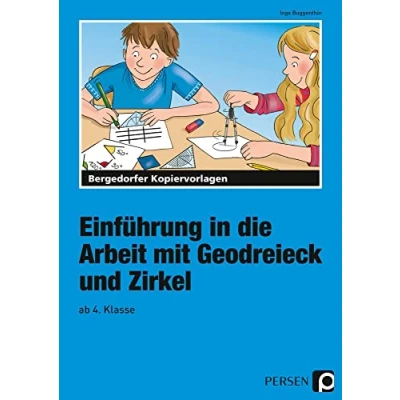 Abbildung von Einführung in die Arbeit mit Geodreieck u. Zirkel: (4. Klasse)