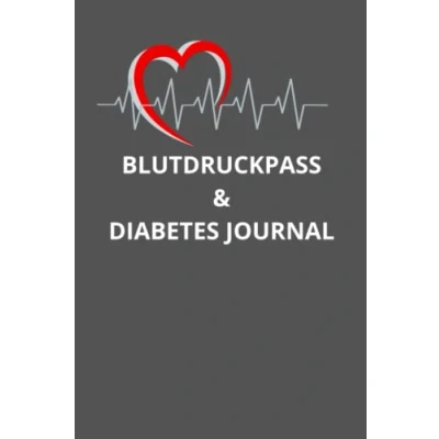 Abbildung von BLUTDRUCKPASS: BLUTDRUCKPASS und DIABETES JOURNAL: täglich messen aufschreiben für ein entspannteres Leben