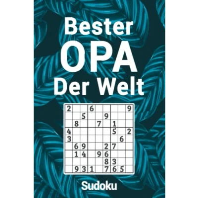 Abbildung von Bester Opa Der Welt Sudoku: Spannendes Sudoku Rätselbuch I 300 Rätsel inkl. Lösungen &amp; Anleitung Große, gut lesbare Zahlen A5 Palmblatt Blau