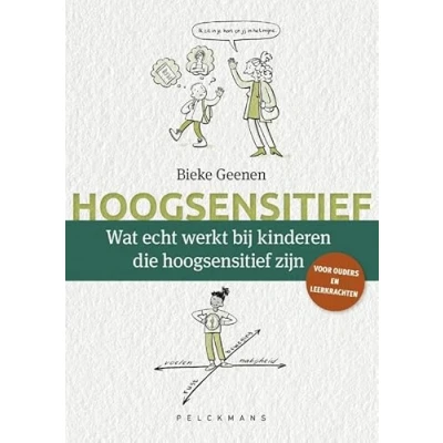 Abbildung von Wat echt werkt bij kinderen die hoogsensitief zijn