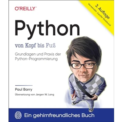 Abbildung von Python von Kopf bis Fuß: Grundlagen und Praxis der Programmierung