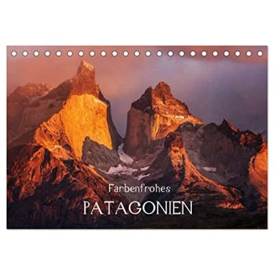 Abbildung von Farbenfrohes Patagonien (Tischkalender 2025 DIN A5 quer), CALVENDO Monatskalender