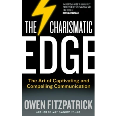 Abbildung von The Charismatic Edge: Art of Captivating and Compelling Communication