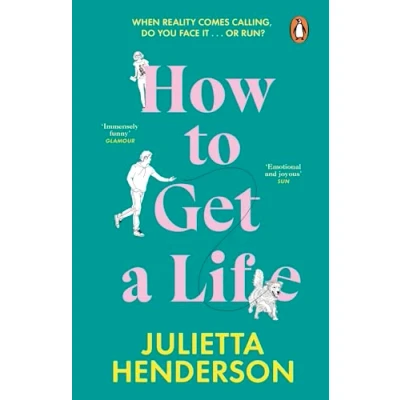 Abbildung von How to Get a Life: the funny and feel good second chance novel from Richard Judy Book Club author