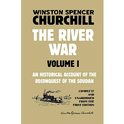 Abbildung von the River War Volume 1: An Historical Account of Reconquest Soudan
