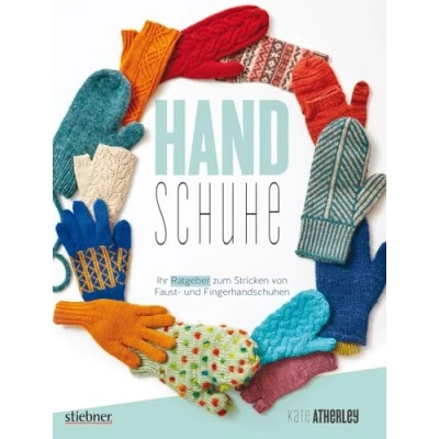 Abbildung von Handschuhe. Ihr Ratgeber zum Stricken von Fäustlingen und Fingerhandschuhen. Handschuhe leicht gemacht. Strickanleitungen für Erwachsene Kinderhandschuhe.