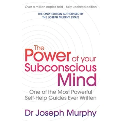 Abbildung von The Power Of Your Subconscious Mind: One Most Powerful Self help Guides Ever Written!