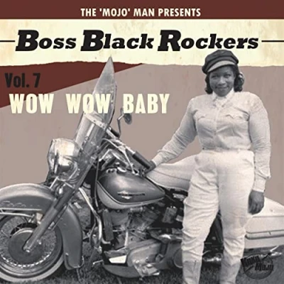 Abbildung von Boss Black Rockers Vol.7 Wow Baby (Lim.Ed.) [Vinyl LP]